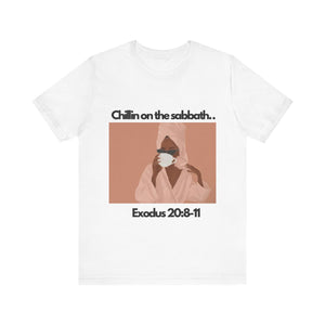 “Chillin on the Sabbath” Tee