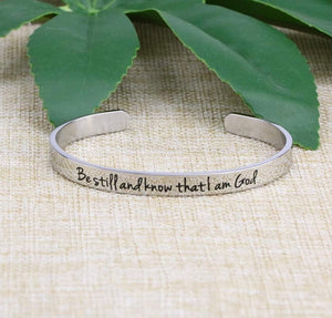 Engraved Scriptural Bracelet Cuff ("Be still and know that I am God")